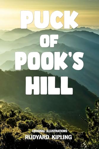 PUCK OF POOK'S HILL: ORIGINAL ILLUSTRATIONS von Independently published